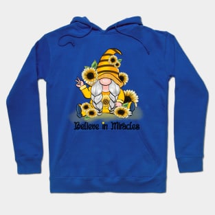 Sunflower Gnome - Believe In Miracles Hoodie